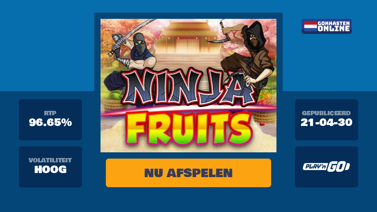 Ninja Fruits Gokkast van Play'n Go: Beoordeling en gratis demo